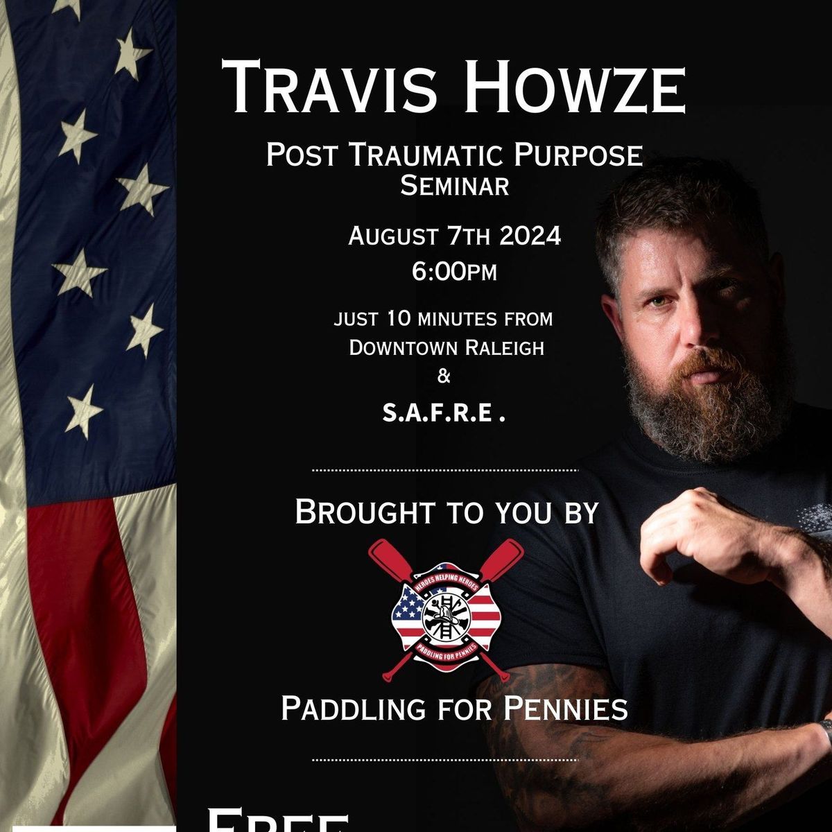 Travis Howze - Post Traumatic Purpose Seminar