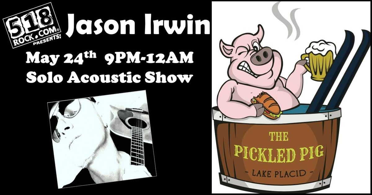 Jason Irwin at The Pickled Pig