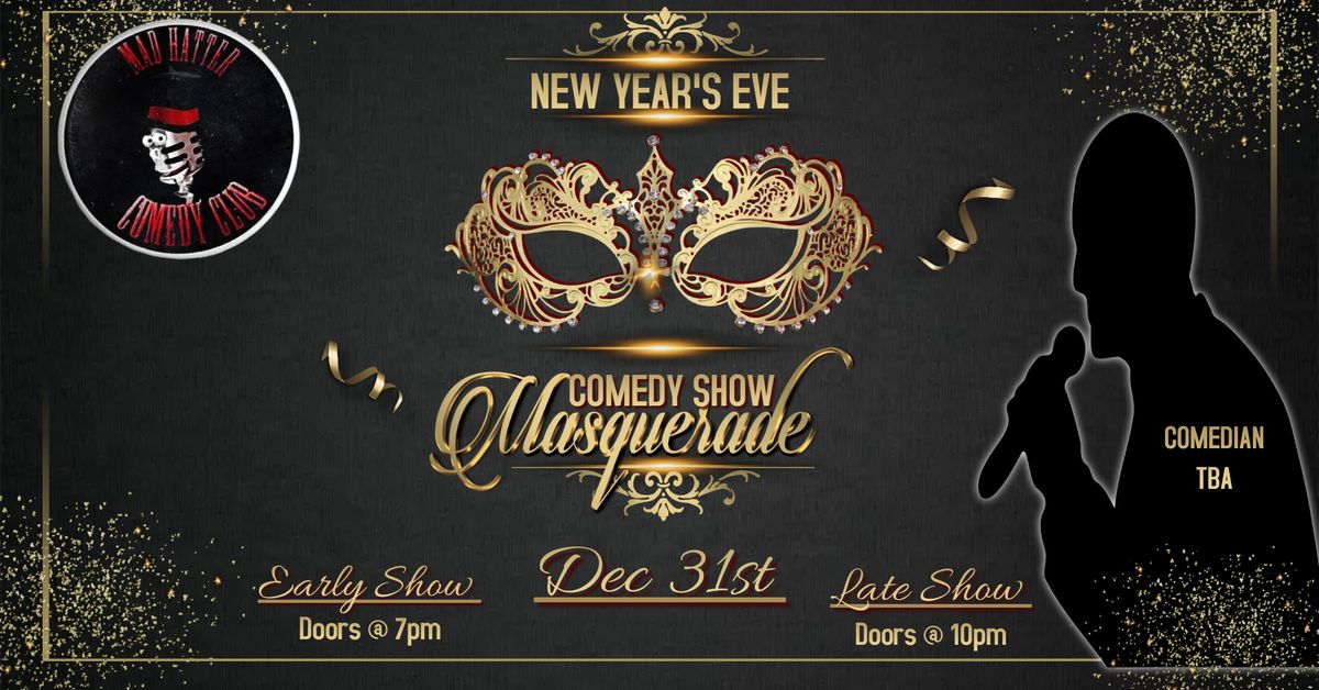 New Years Eve A Comedy Show Masquerade