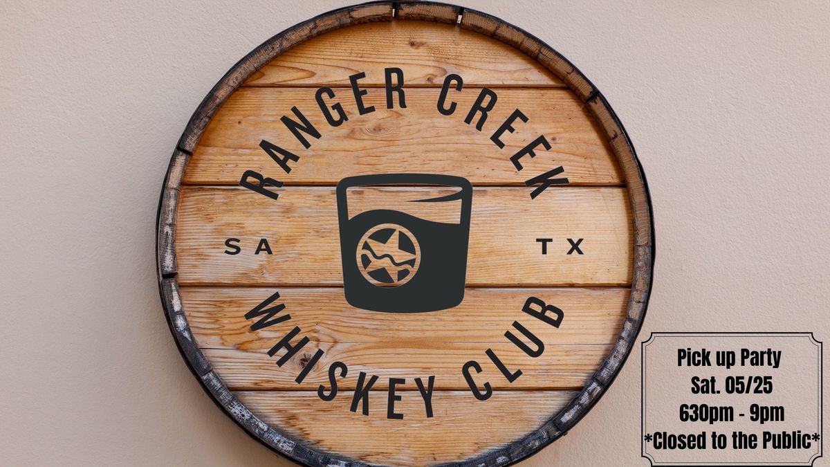 Whiskey Club Pickup Party *Private Event*