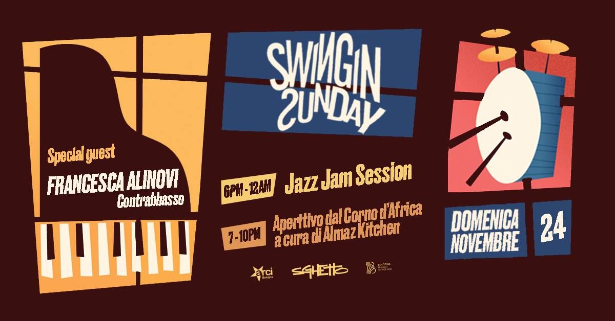 Swingin' Sunday | Jazz Jam & Aperitivo | Francesca Alinovi special guest