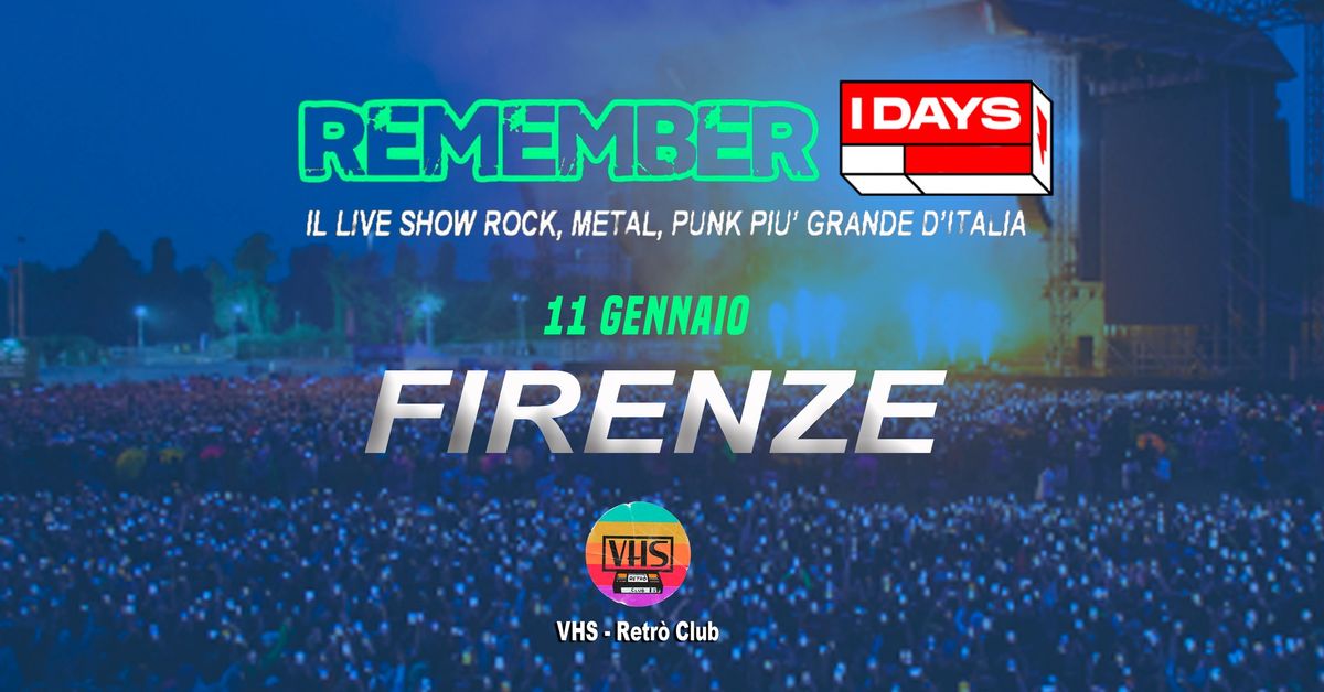 REMEMBER IDAYS @RETRO' CLUB - FIRENZE, Scandicci 