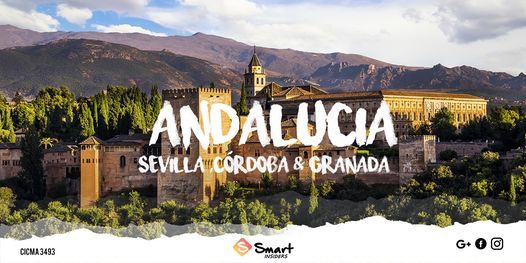 SOLD OUT! \/ Trip to Andaluc\u00eda: C\u00f3rdoba, Sevilla & Granada, ONLY 109\u20ac*