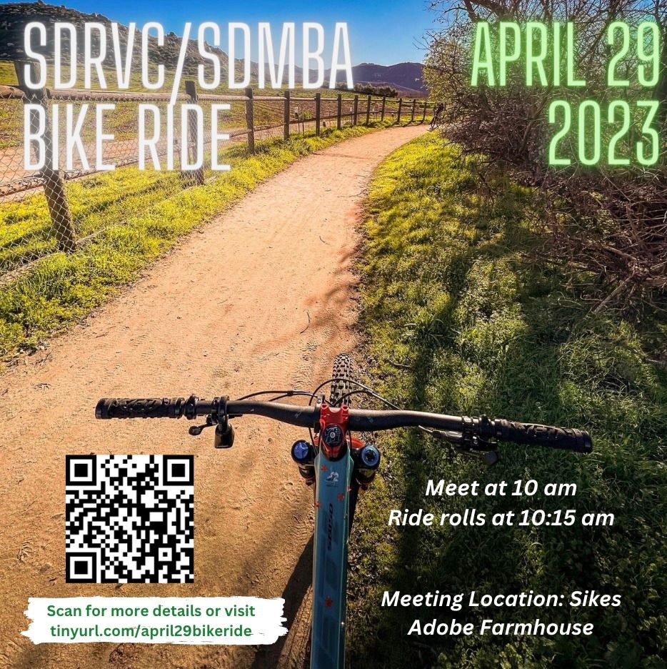 SDRVC/SDMBA Raptor Ridge Bike Ride, Sikes Adobe Historic Farmstead ...