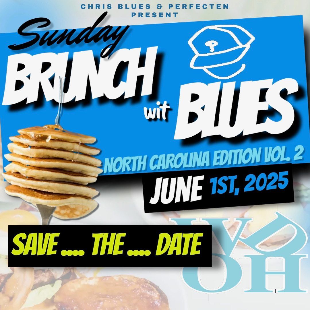 BRUNCH WIT BLUES NC