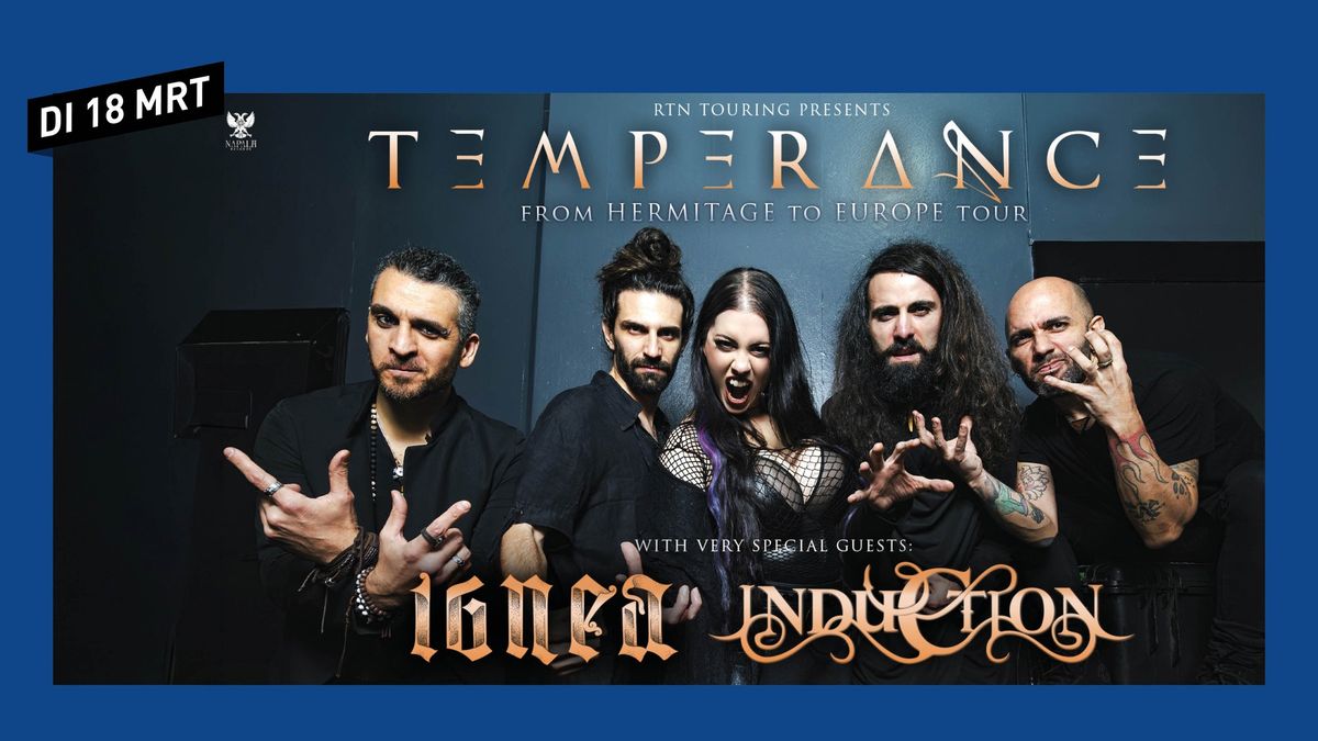 Temperance \/\/ 013 Tilburg