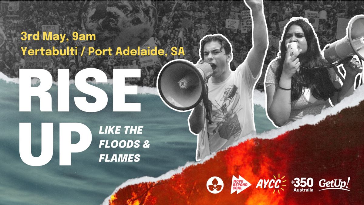 Rise Up Adelaide - No More Coal and Gas