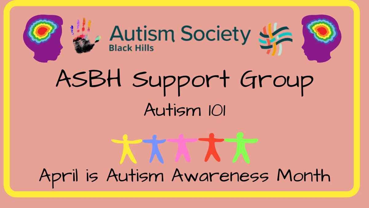 April ASBH Support-Autism 101