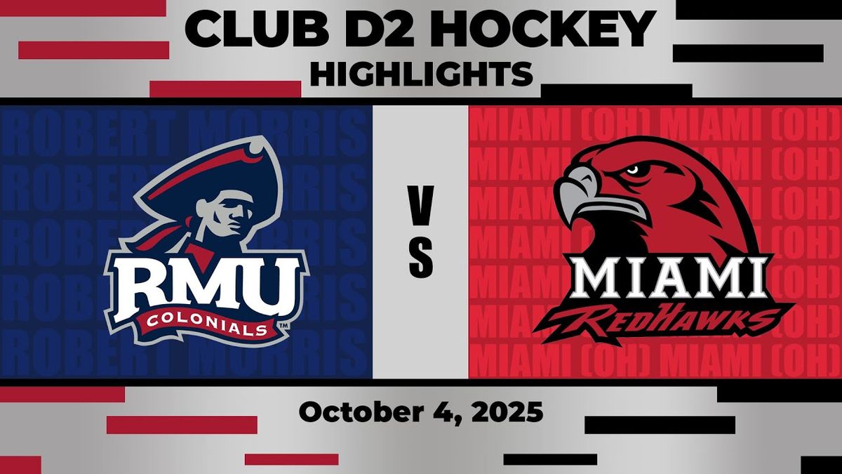 Miami (OH) RedHawks vs. Mercyhurst Lakers