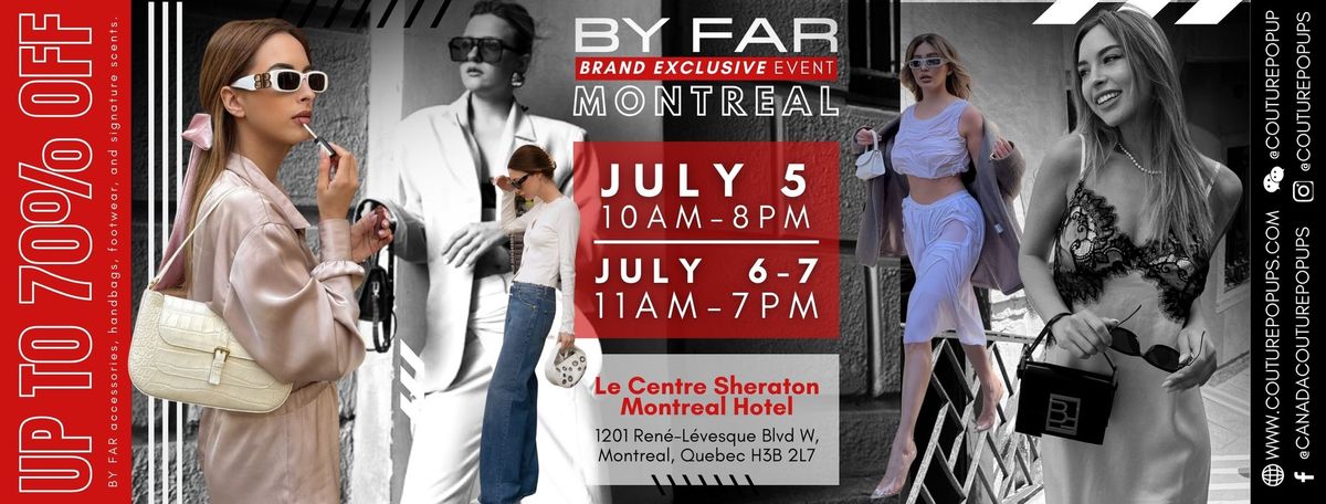 Montreal BY FAR Sample Sale 