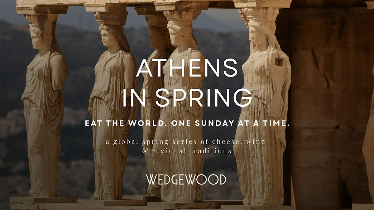 Athens in Spring: Brine, Herbs & the Aegean Table