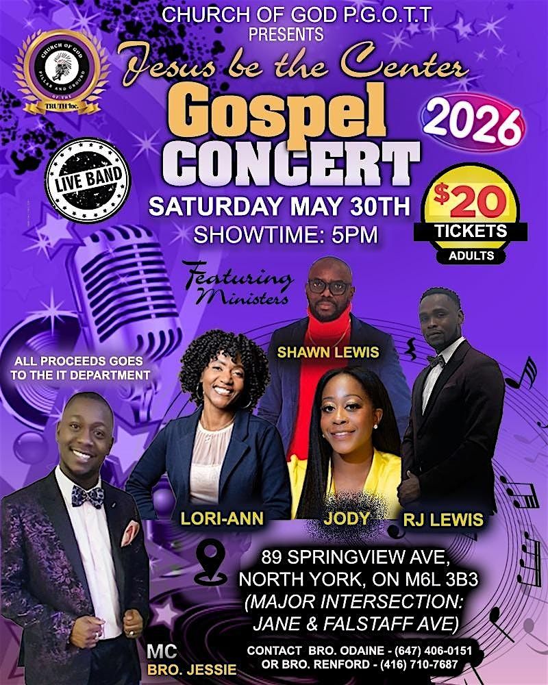 Jesus be the center - Gospel Concert