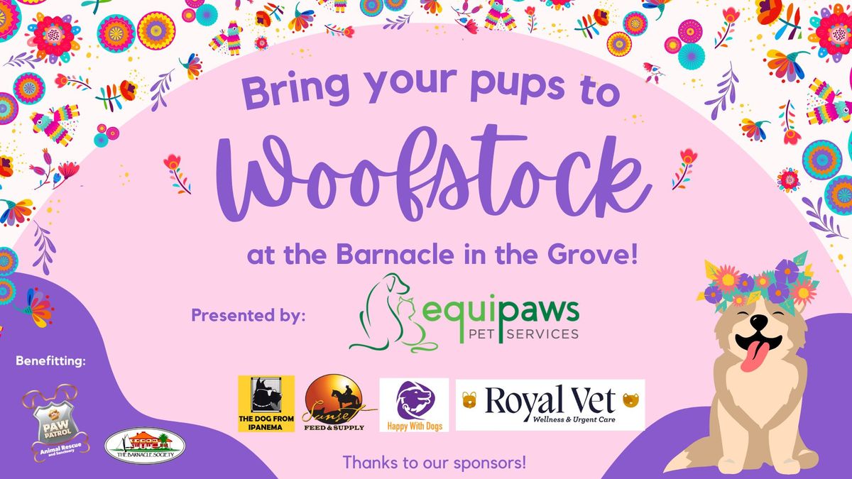 Woofstock at The Barnacle!