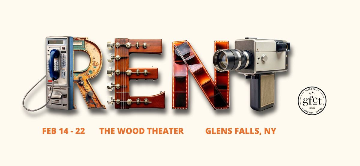 GFCT Presents: RENT The Musical