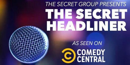 THE SECRET HEADLINER (Comedy Central)