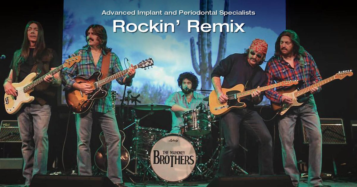 Advanced Implant and Periodontal Specialists Rockin' Remix with The Mahoney Brothers Jukebox Heroes