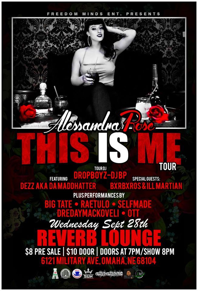 Da MaddHouze presents: Alessandra Rose "This is Me" Tour\/ Omaha