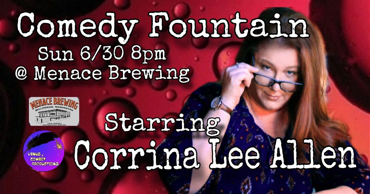 Comedy Fountain at Menace Brewing
