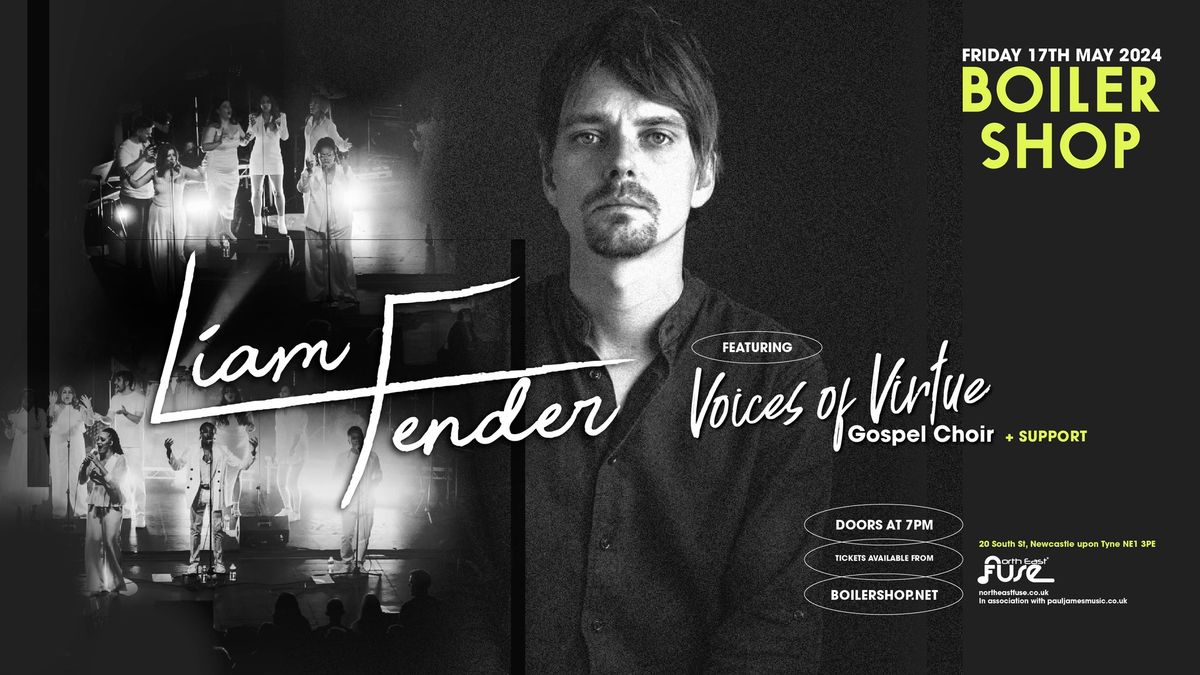 Liam Fender X Voices of Virtue Gospel Choir