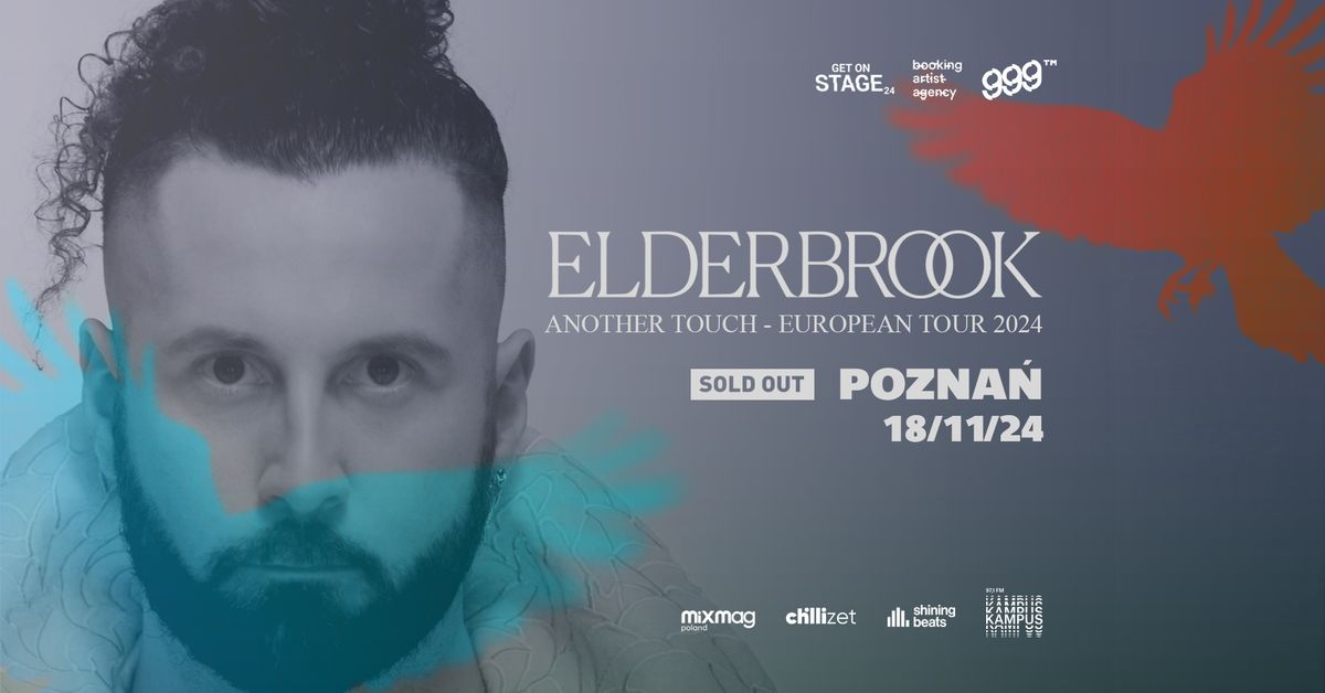 Elderbrook \u2022 18 listopada 2024 \u2022 Tama, Pozna\u0144 (sold out) 