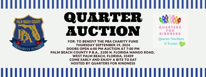 Quarter Auction To Benefit the  PBA Charity Fund 