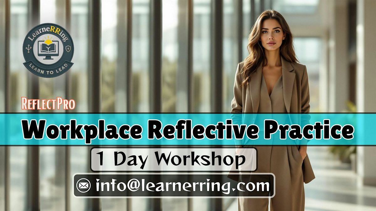 Workplace Reflective Practice 1 Day Workshop | Denver, CO