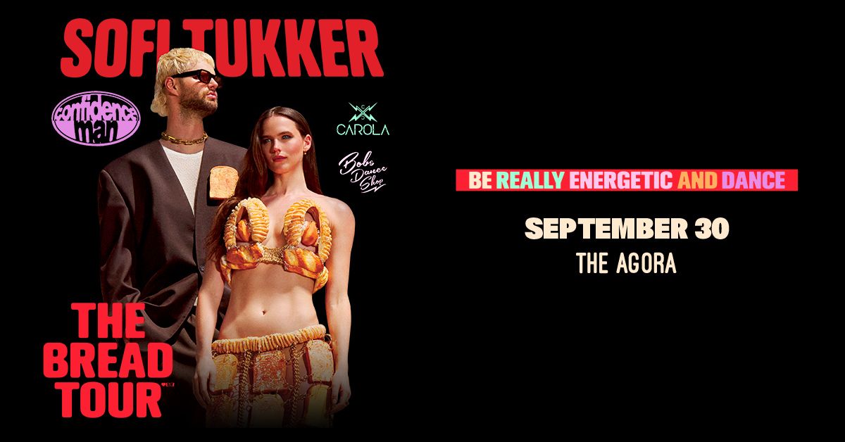 SOFI TUKKER: The Bread Tour