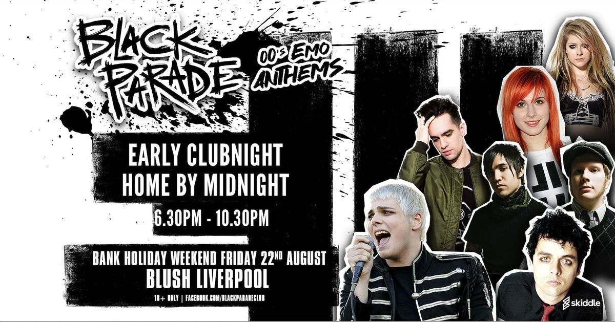 Black Parade - 00s Emo Anthems Early Clubnight | Liverpool