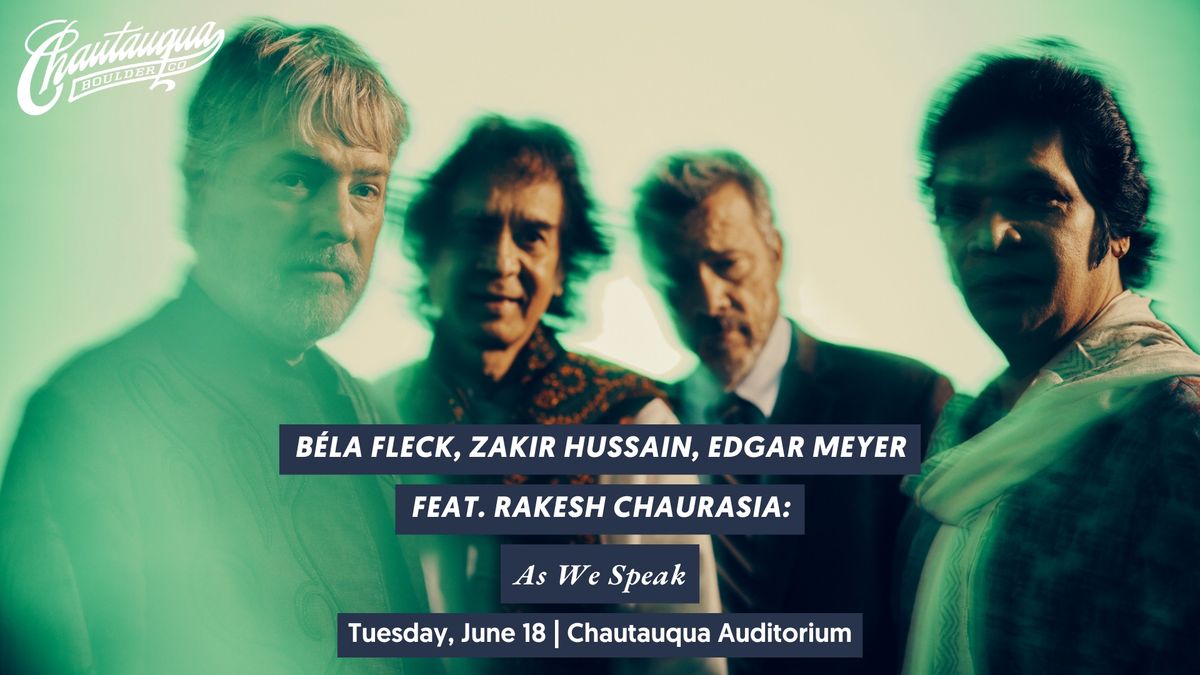 B\u00e9la Fleck, Zakir Hussain, Edgar Meyer feat. Rakesh Chaurasia:  As We Speak