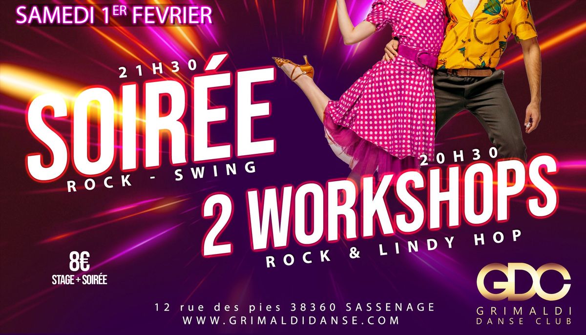 Soir\u00e9e Rock & Swing + Workshops