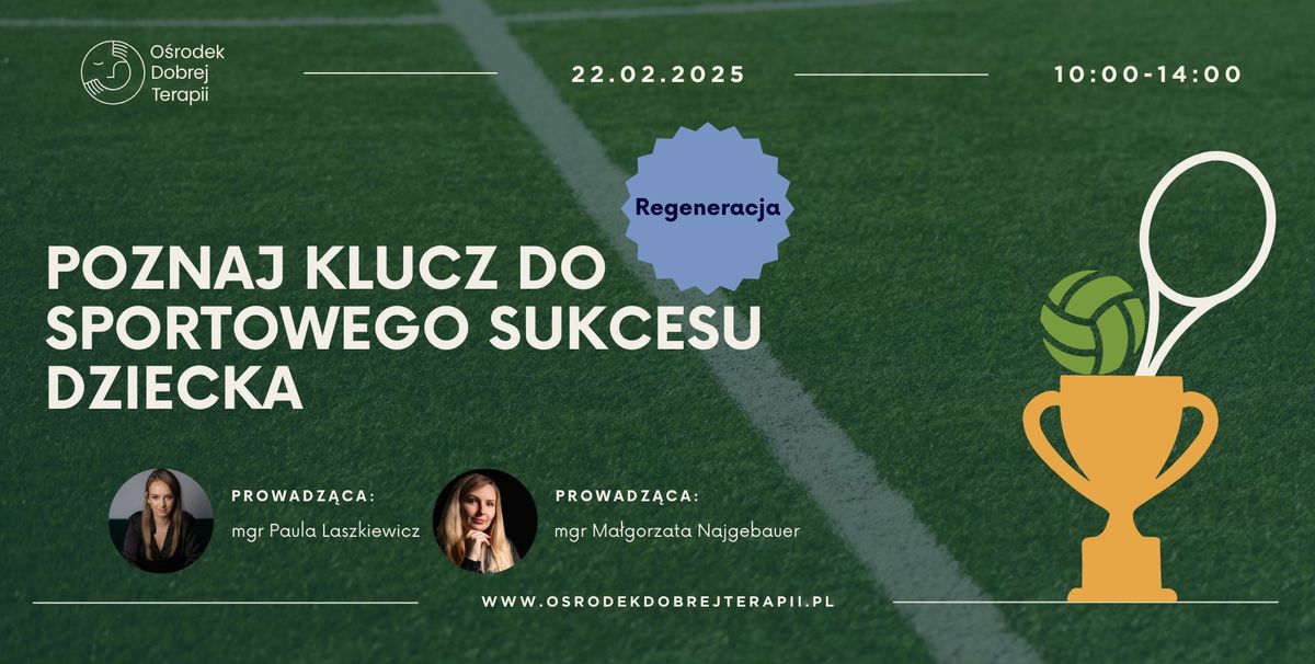 Poznaj klucz do sportowego sukcesu dziecka - Regeneracja [WARSZTATY]