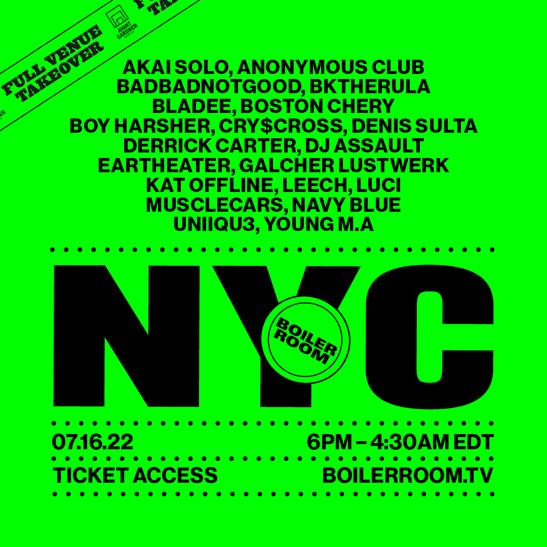 Boiler Room NYC at Brooklyn Mirage - Avant Gardner