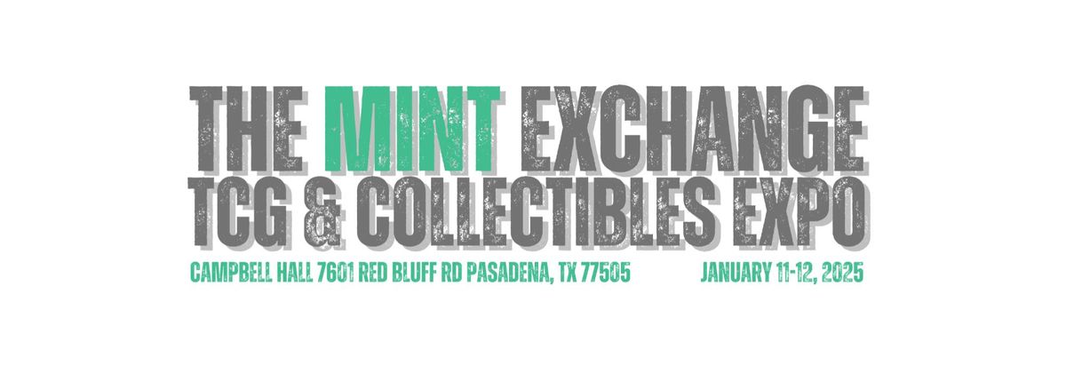 The Mint Exchange: TCG & Collectibles Expo