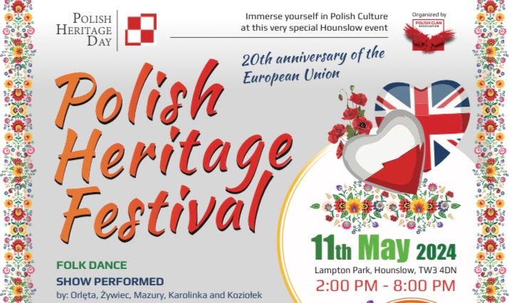  Polish Heritage Festival - Maj\u00f3wka Polska w Londynie 