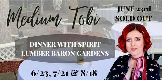 SOLD OUT! Dinner With Spirit Lumber Baron-With Medium Tobi