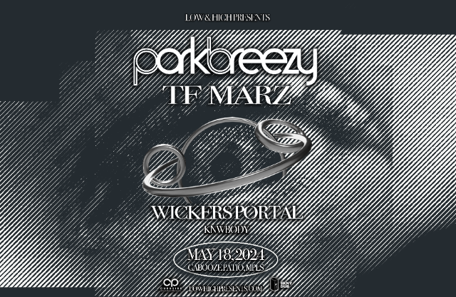 Low & High Presents: Parkbreezy, TF Marz, Wickers Portal & More on The Patio