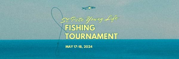 St Pete Young Life Fishing Tournament