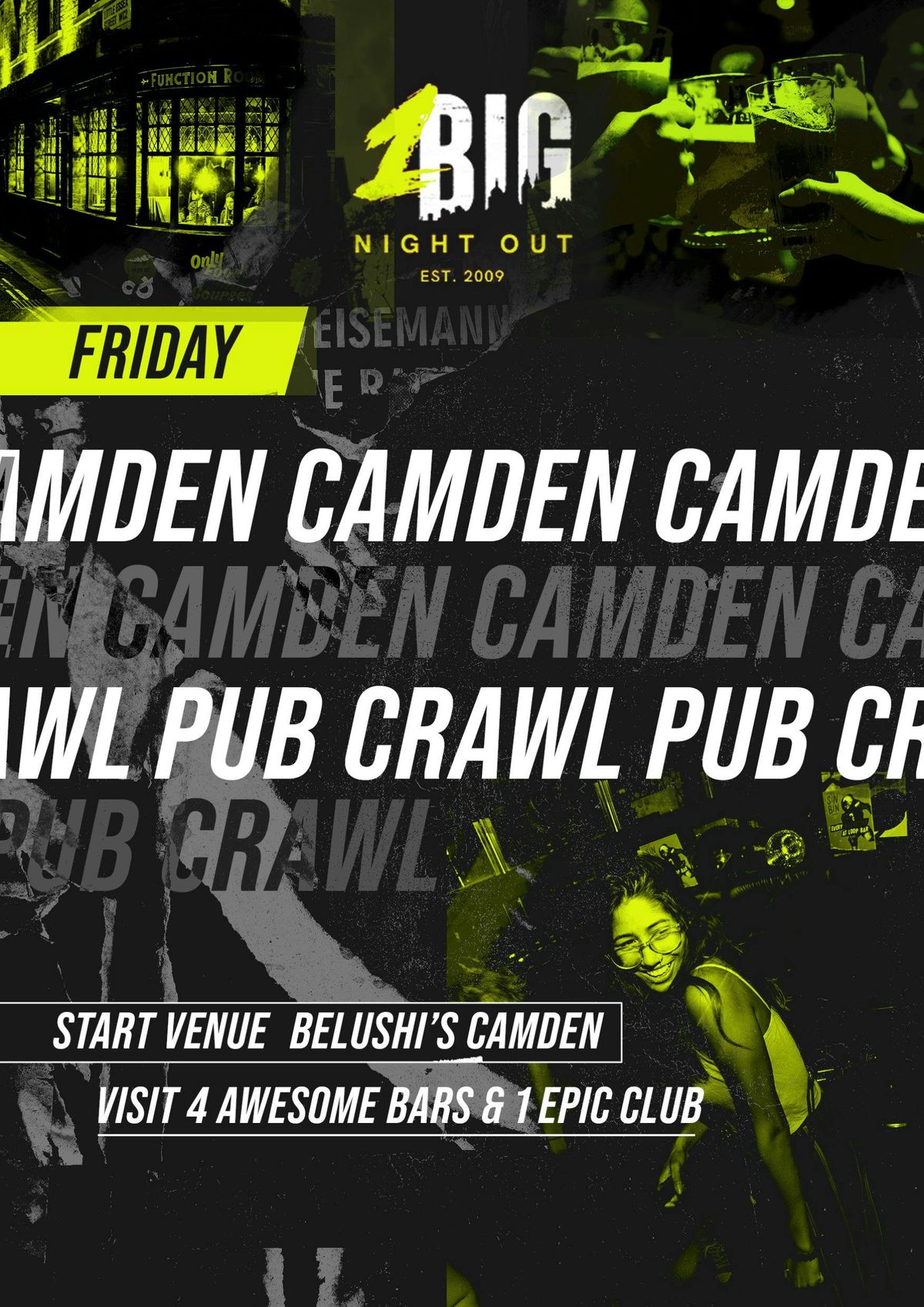 1BNO CAMDEN PUB CRAWL - FRIDAY 24TH JANUARY