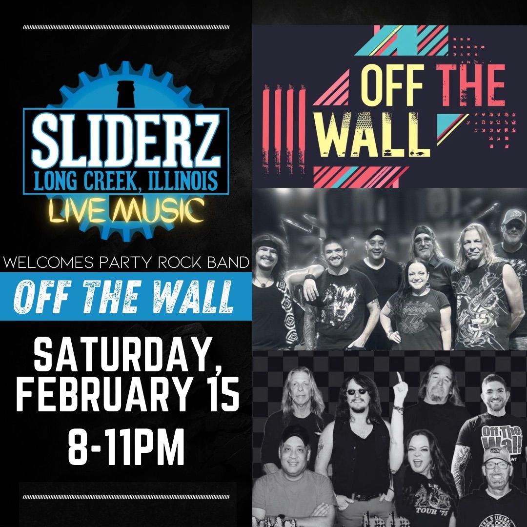 Off The Wall @ Sliderz 