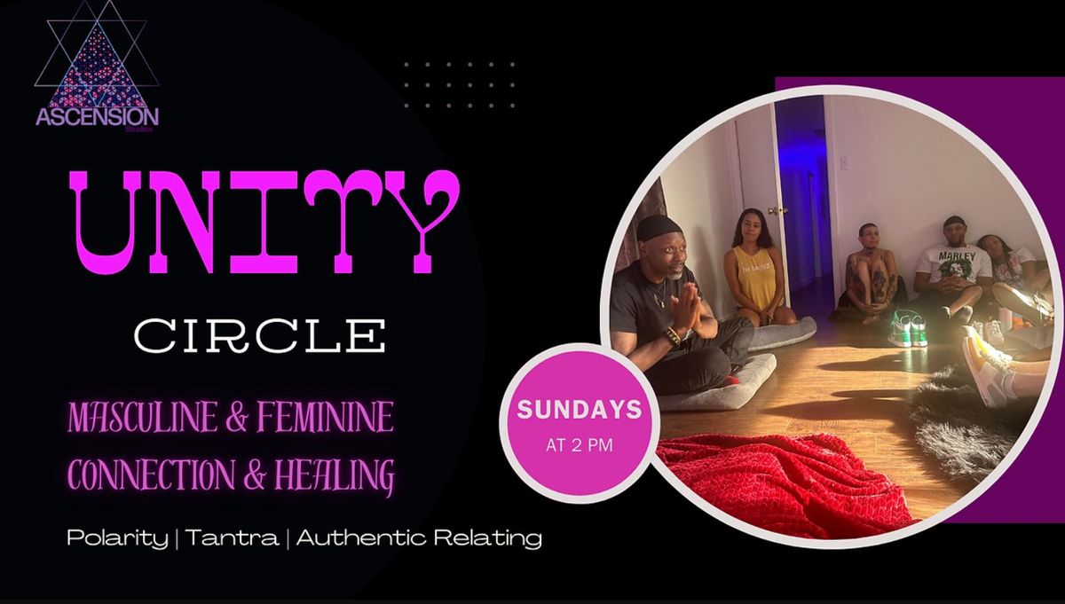 Unity Circle: Masculine & Feminine Connection and Healing