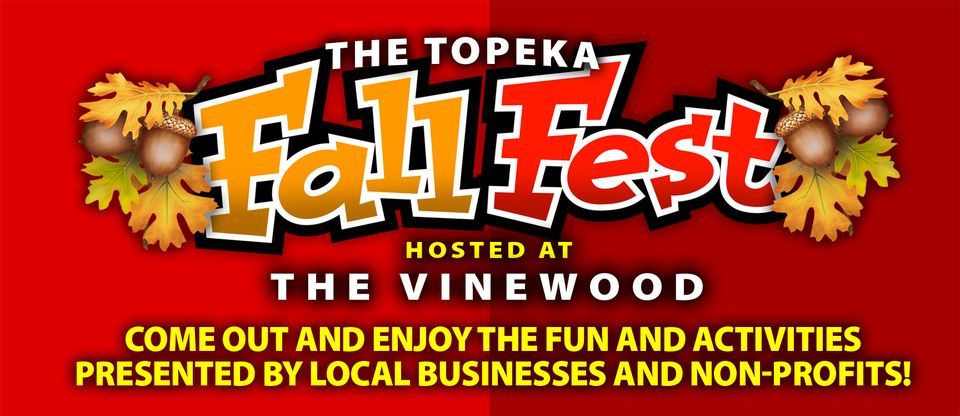 Topeka Fall Fest 2022 The Vinewood Topeka 8 October 2022
