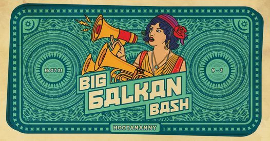 The Big Balkan Bash: Gypsy Hill + More!