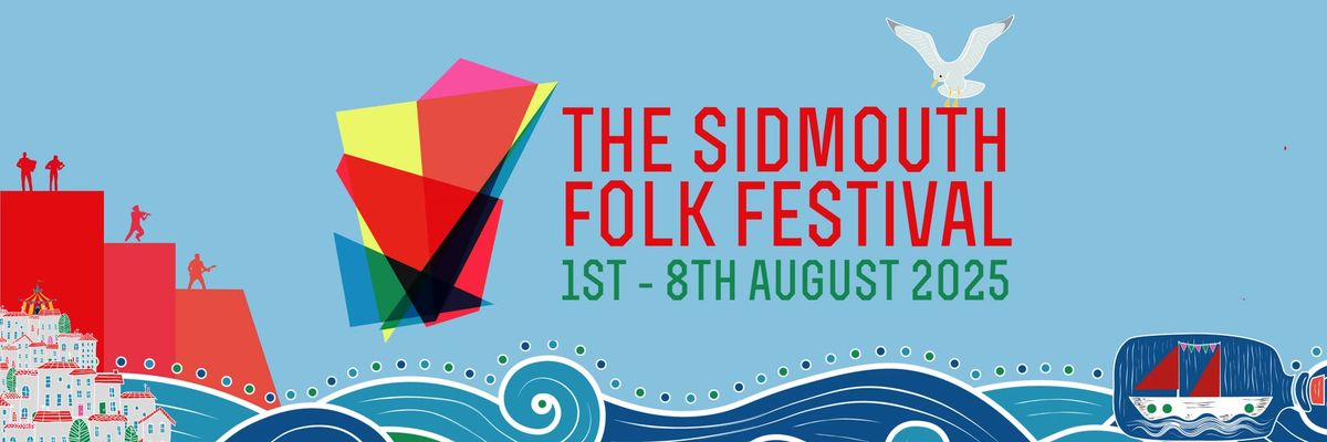 The Sidmouth Folk Festival 2025