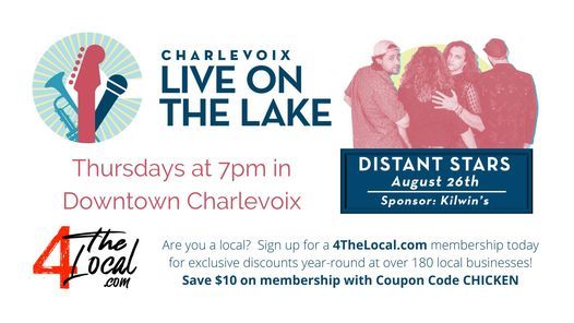 Distant Stars \/\/ Live on the Lake in Charlevoix