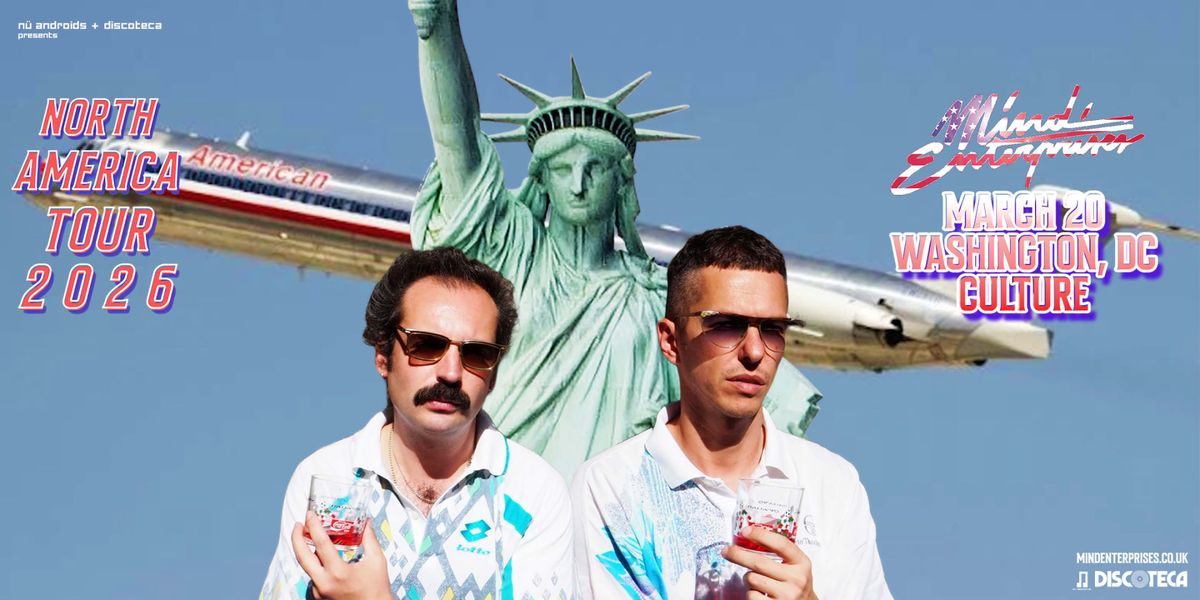 Parking N\u00fc Androids & Discoteca Present: Mind Enterprises