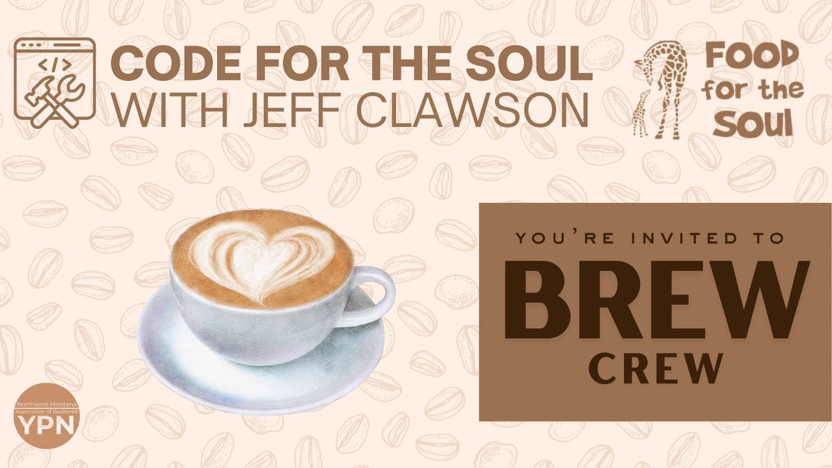 Code for the Soul | Brew Crew Event