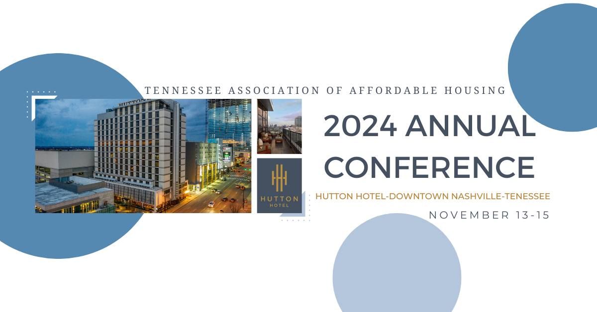 2024 Tennessee Association of Affordable Housing Conference