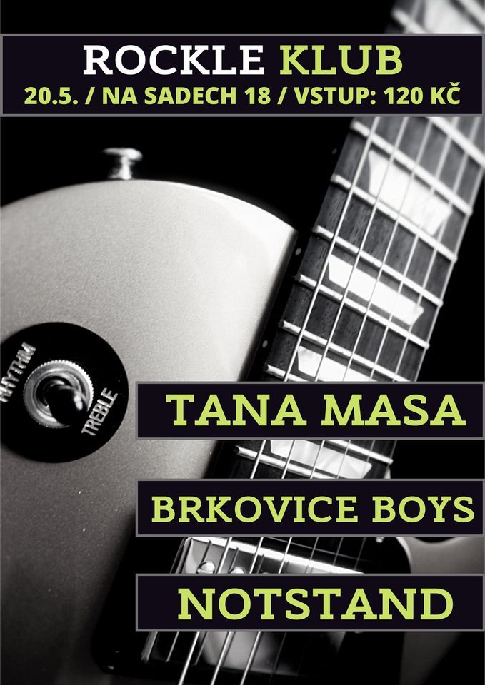 Tana Masa + Brkovice Boys + NotStand