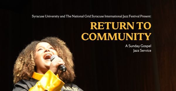 Return to Community: A Sunday Gospel Jazz Service