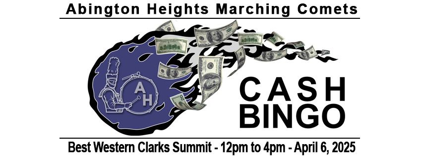 Abington Heights Marching Comets Cash Bingo Event